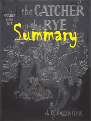 cover image of Catcher In the Rye Summary